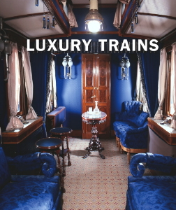 Вышла книга, посвященная самым роскошным поездам мира